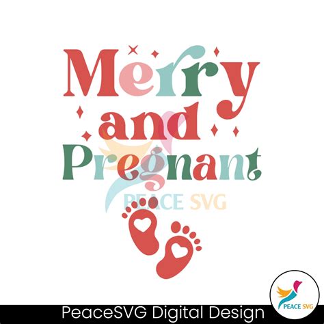 Merry And Pregnant Mom To Be Svg Cutting Digital File Peacesvg