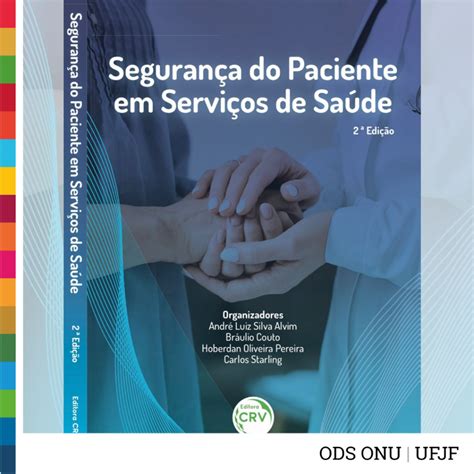 Professor Da Enfermagem Lança Livro Sobre Segurança Do Paciente