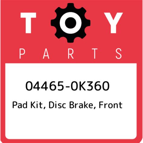 04465-0K360 Toyota Pad kit, disc brake, front 044650K360, New Genuine ...
