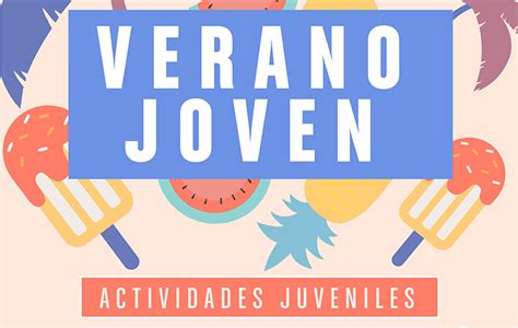 Juventud Pone En Marcha El Programa De Actividades Verano Joven