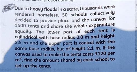 Due To Heavy Floods In A State Thousands Were Rendered Homeless 50 Scho