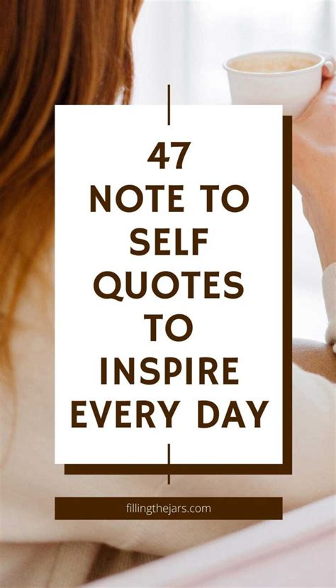 47 Note To Self Quotes That Will Focus Your Perspective On Life