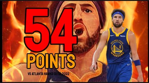 Klay Thompson Erupts With Pts To Shatter Atlanta Kevon Looney With