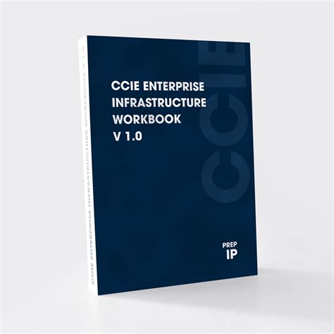 CCIE Enterprise Infrastructure Workbook – PrepIP