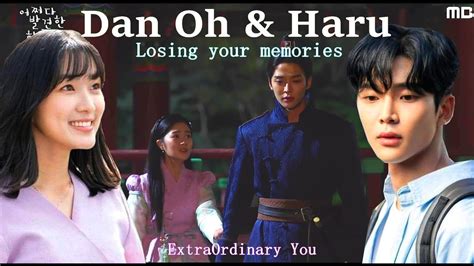 Haru Danoh Losing Your Memories Extraordinary You Youtube