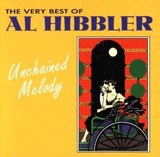 Al Hibbler – The Very Best Of Al Hibbler: Unchained Melody (1992, CD ...