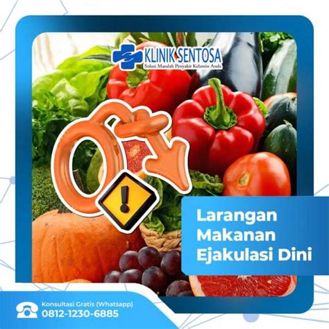 Adakah Larangan Makanan Untuk Penderita Ejakulasi Dini Klinik Utama