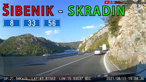 Vožnja dionicom Šibenik Skradin Državne ceste D8 D33 D56