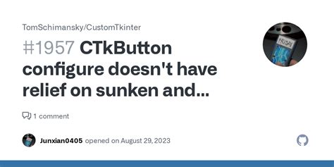 Ctkbutton Configure Doesn T Have Relief On Sunken And Raised Issue