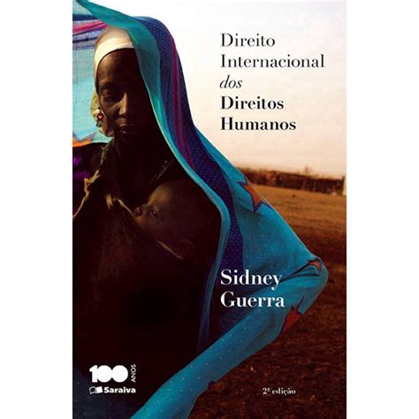 Livro Direito Internacional Dos Direitos Humanos Edi O De