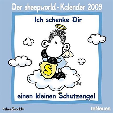 Sheepworld 2009 Kalender Ich Schenke Dir Einen Kleinen Schutzengel