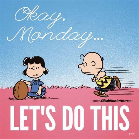 Okay Monday Let S Do This Pictures Photos And Images For Facebook