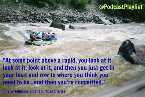 Funny River Rafting Quotes - ShortQuotes.cc