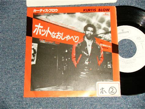 Kurtis Blow カーティス・ブロウ A Its Gettin Hot ホットなおしゃべり B Rockin あの娘はロッキン