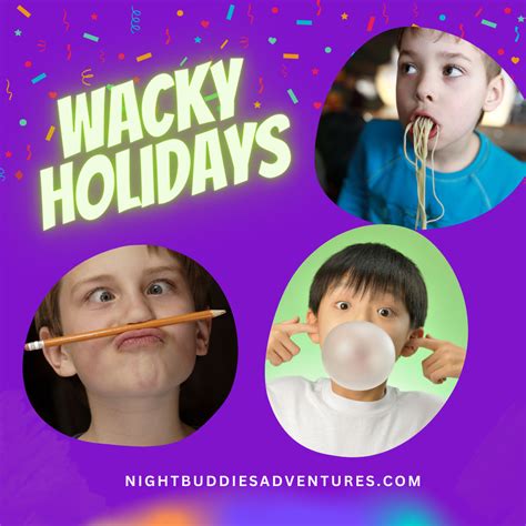 Wacky Holidays to Celebrate in 2023 - Night Buddies