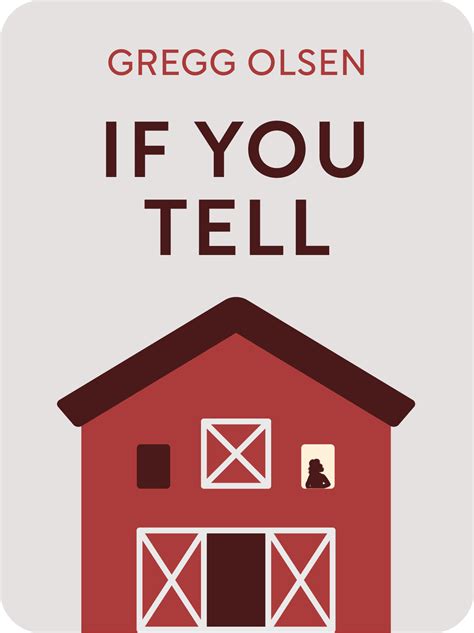 If You Tell Book Summary by Gregg Olsen