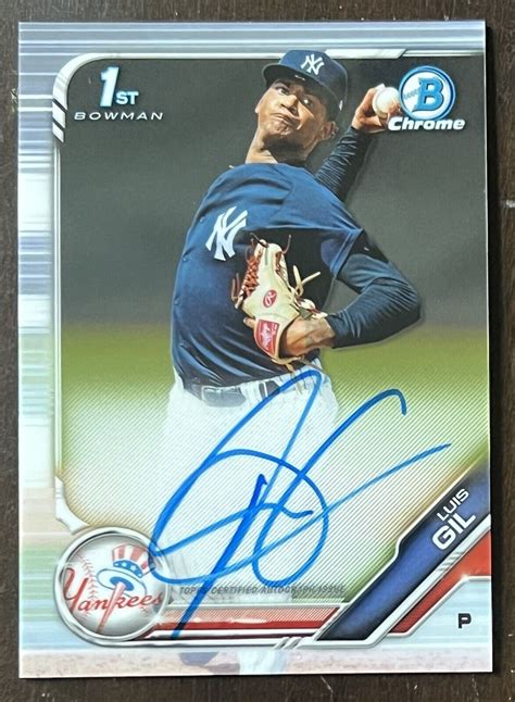 Bowman Chrome Luis Gil Auto Yankees Autograph Rookie Rc Ebay