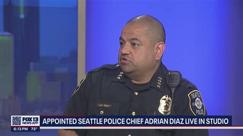 Newly Appointed Seattle Police Chief Adrian Diaz Speaks With Fox 13