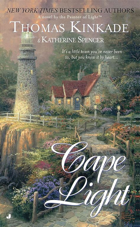 Cape Light Cape Light Novels Book 1 Kindle Edition By Kinkade