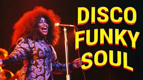 Disco Funky Soul Chaka Khan Sister Sledge James Brown The Trammps