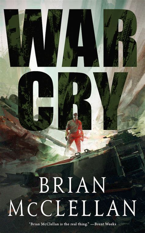 war cry  brian mcclellan goodreads