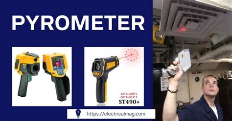 Pyrometer Used For? | ElectricalMag