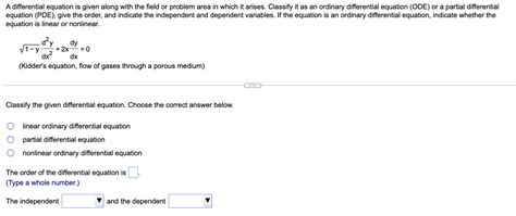 Solved A Differential Equation Is Given Along With The Field Chegg