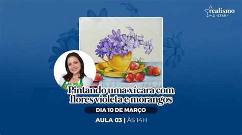 Semana Da Pintura Em Tecido Aula Aprenda A Pintar Flores Violeta