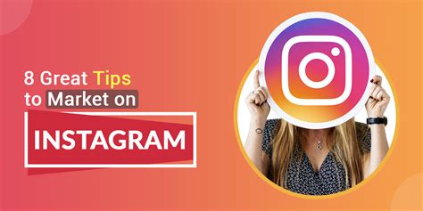 The Great Tips To Market On Instagram