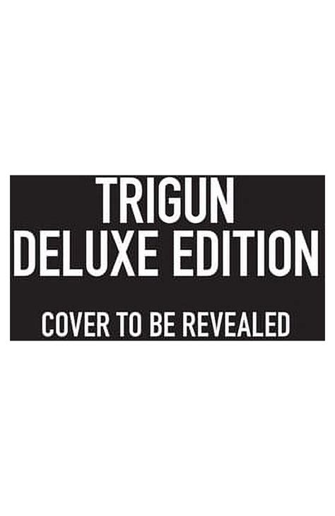 Trigun Deluxe Edition (Hardcover) - Walmart.com