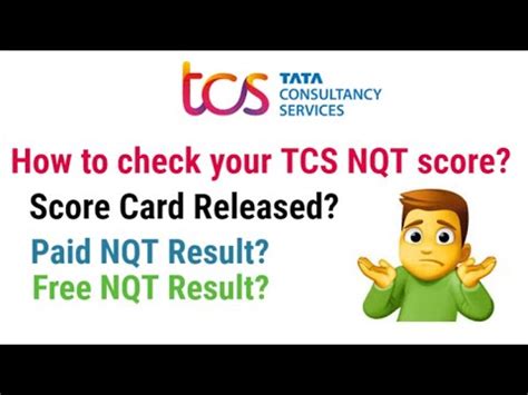 How To Check Your Tcs Nqt Score Card Result Is Out How Much Time Will