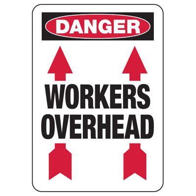 Danger Workers Overhead Construction Signs | Emedco