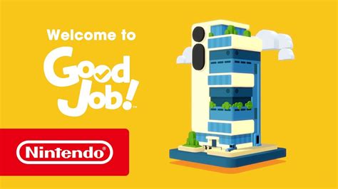 Good Job Overview Trailer Nintendo Switch Youtube