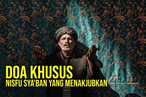 Nisfu Sya Ban 2022 Amalan Khusus Yang Membuat Nabi Isa Takjub