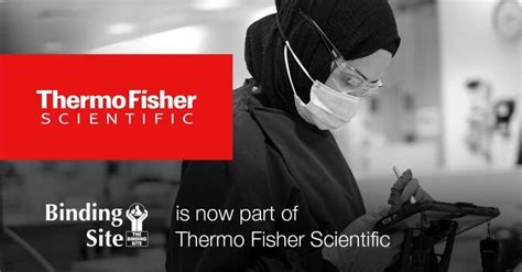 Thermo Fisher Scientific Completes Acquisition Of The Binding Site Group