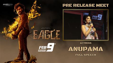 Actress Anupama Parameswaran Speech Eagle Pre Release Meet Ravi