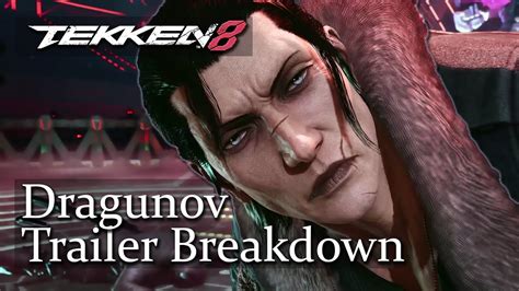 Tekken Sergei Dragunov Gameplay Trailer Breakdown Youtube