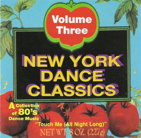 New York Dance Classics Volume Three Discogs