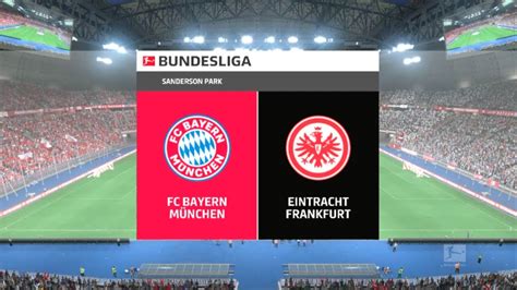 Fifa Bayern Munich Vs Frankfurt Bundesliga Full Match