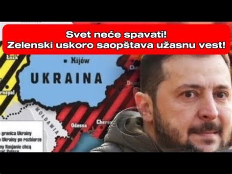 Svet neće spavati Zelenski uskoro saopštava užasnu vest YouTube