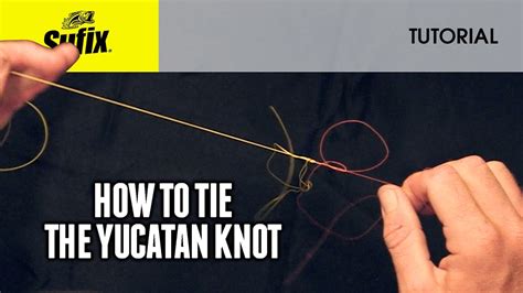 How To Tie The Yucatan Knot Youtube