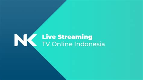 Live Streaming Tv Online Indonesia ⋆ Nawala Karsa