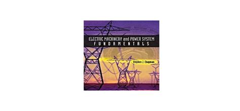 electric machinery  power system fundamentals chopbox