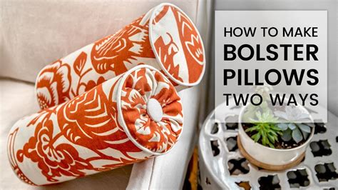 How To Make A Bolster Pillow 2 Ways YouTube