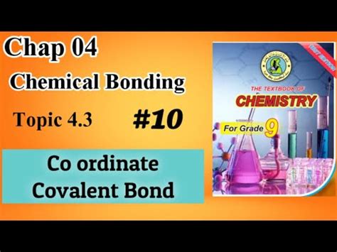 Co Ordinate Covalent Bond Chap 4 Chemical Bonding Class 9 Chemistry