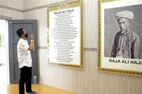 Amsakar Museum Raja Ali Haji Tempat Untuk Belajar Bagi Generasi Masa