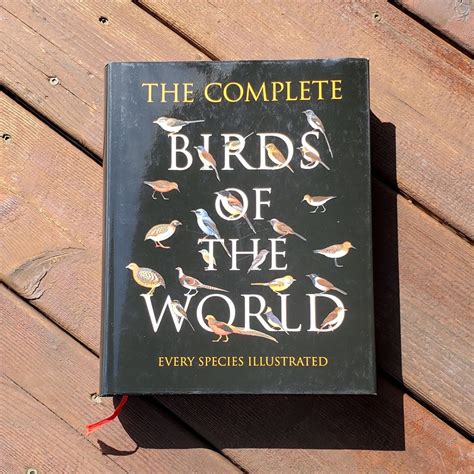 The Complete Birds Of The World Every Species Illustrated