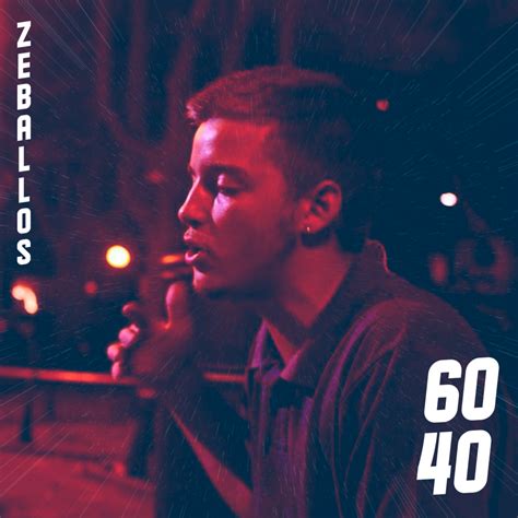 Zeballos 6040 Lyrics Genius Lyrics