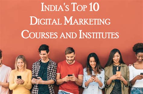 India S Top Digital Marketing Courses And Institutes