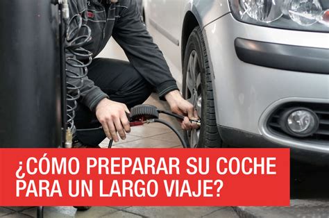 Cómo preparar su coche para un largo viaje Alquiber